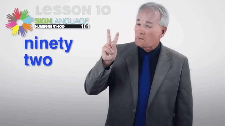 Learn to Sign Numbers 91 to 100 in ASL