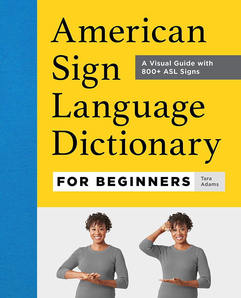The American Sign Language Phrase Book - ASL Books - Sign Language 101